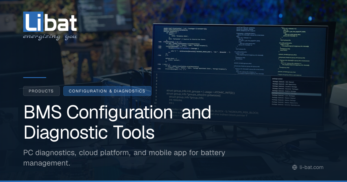 BMS Configuration and Diagnostic Tools - LiBat™